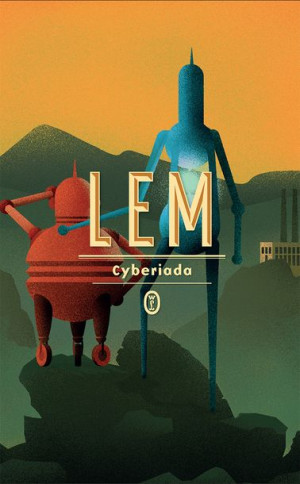 Cyberiada Wyd 2022 Lem Stanisław Książka