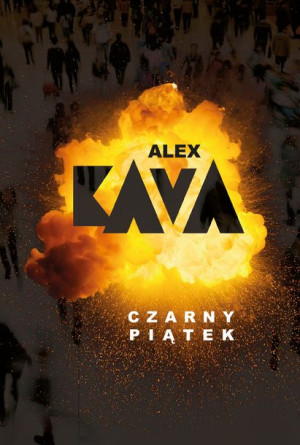Czarny Piątek Maggie O Dell Alex Kava Książka