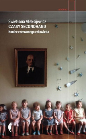 Czasy Secondhand Aleksijewicz Swietłana Książka