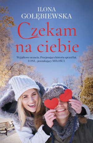 Czekam Na Ciebie Gołębiewska Ilona Książka