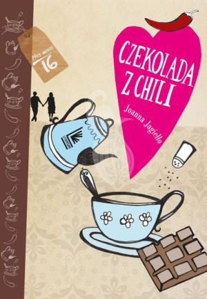 Czekolada Z Chili Jagiełło Joanna Książka