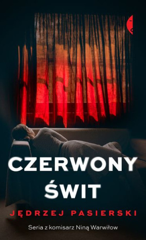 Czerwony Świt Pasierski Jędrzej Książka Czarne