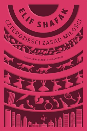 Czterdzieści Zasad Miłości Elif Shafak Książka