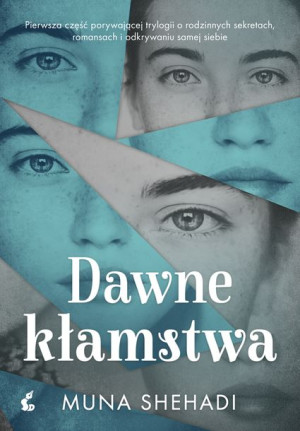 Dawne Kłamstwa Shehadi Muna Książka Sonia Draga
