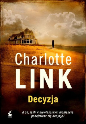Decyzja Link Charlotte Książka Sonia Draga