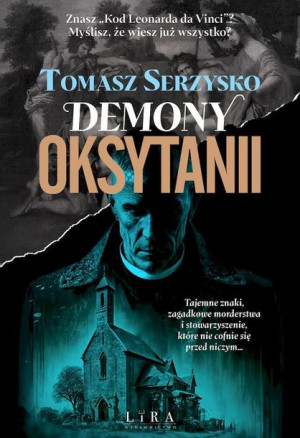 Demony Oksytanii Serzysko Tomasz Książka Lira