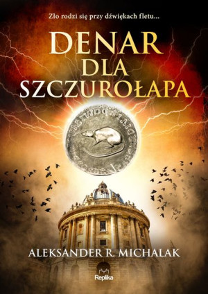 Denar Dla Szczurołapa Aleksander R Michalak