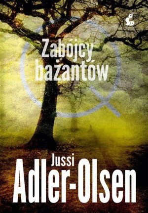 Departament Q 2 Zabójcy Bażantów Adler Olsen Jussi