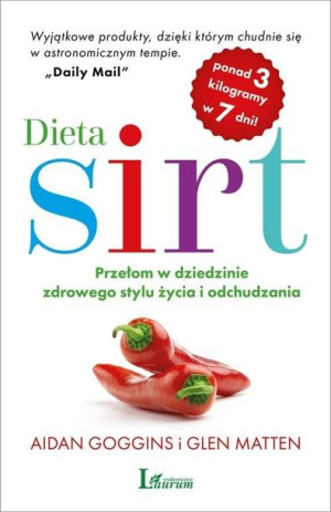 Dieta Sirt Goggins Aidan Matten Glen Książka