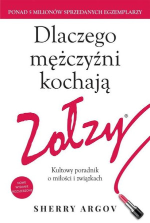 Dlaczego Mężczyźni Kochają Zołzy Argov Sherry