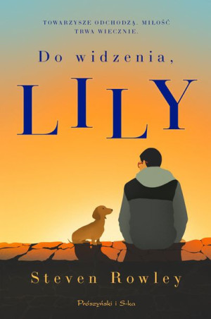 Do Widzenia Lily Rowley Steven Książka