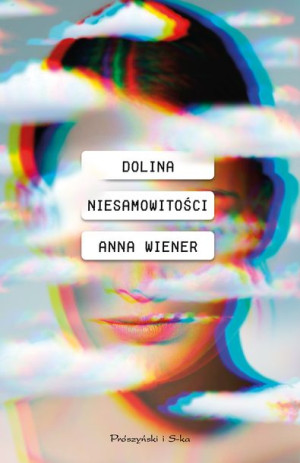 Dolina Niesamowitości Wiener Anna Książka