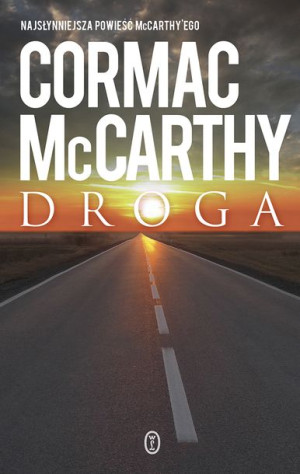 Droga Mccarthy Cormac Książka Literackie