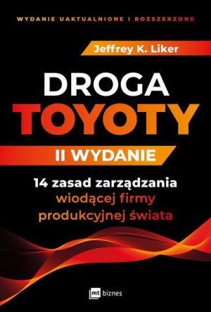 Droga Toyoty Ii Wydanie Jeffrey K Liker Książka