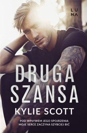Druga Szansa Scott Kylie Książka Luna