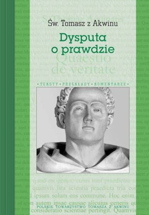 Dysputa O Prawdzie Tomasz Z Akwinu Św Książka
