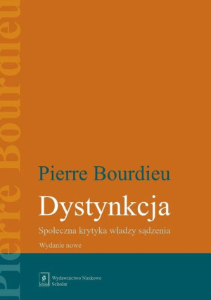 Dystynkcja Bourdieu Pierre Książka