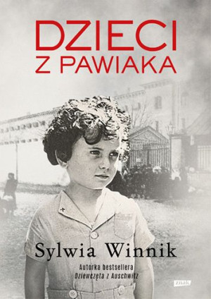 Dzieci Z Pawiaka Winnik Sylwia Książka Znak