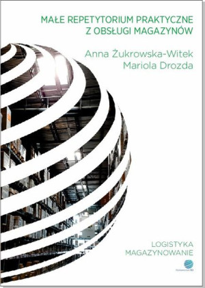 Małe repetytorium praktyczne z obsługi magazynów