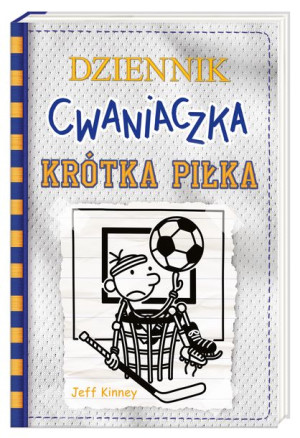 Dziennik Cwaniaczka Tom 16 Krótka Piłka Książka
