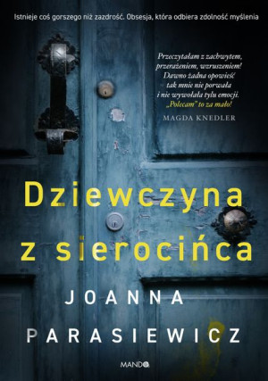 Dziewczyna Z Sierocińca Parasiewicz Joanna Książka
