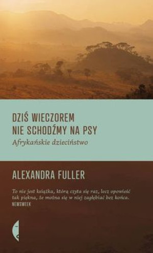 Dziś Wieczorem Nie Schodźmy Na Psy Książka Czarne