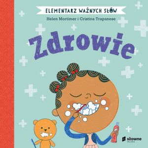 Elementarz Ważnych Słów Zdrowie Mortimer Helen
