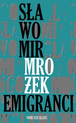 Emigranci Wyd 2021 Mrożek Sławomir Książka