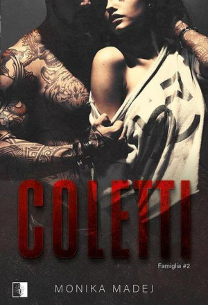 Famiglia Tom 2 Coletti Madej Monika Książka