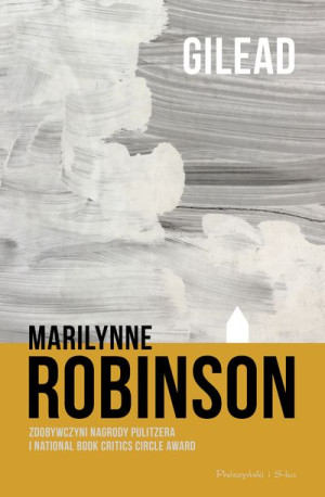 Gilead Robinson Marilynne Książka Prószyński Media