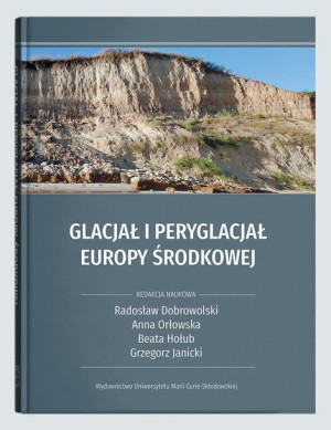 Glacjał I Peryglacjał Europy Środkowej Książka