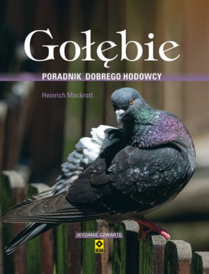 Gołębie Poradnik Dobrego Hodowcy Wyd 2021 Książka
