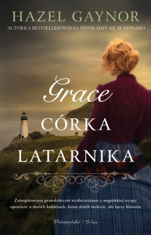 Grace Córka Latarnika Gaynor Hazel Książka