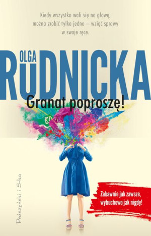 Granat Poproszę Rudnicka Olga Książka