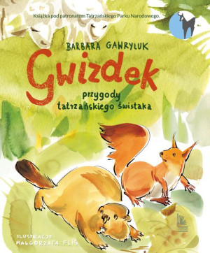 Gwizdek Przygody Tatrzańskiego Świstaka Wyd 2021