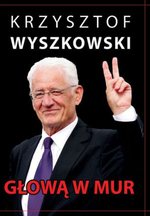 Głową W Mur Wyszkowski Krzysztof Książka Ltw