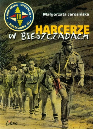 Harcerze W Bieszczadach Jarosińska Małgorzata