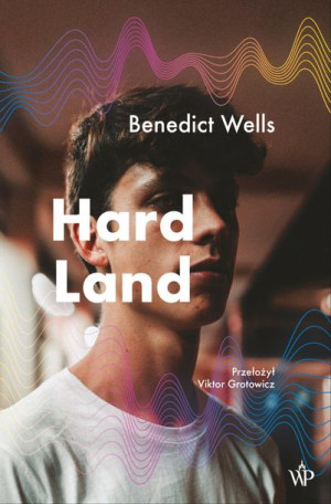 Hard Land Wells Benedict Książka Poznańskie