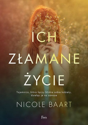 Ich Złamane Życie Baart Nicole Książka