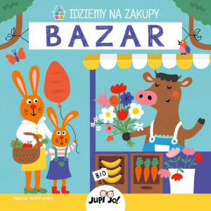 Idziemy Na Zakupy Bazar Holtfreter Nastja Książka