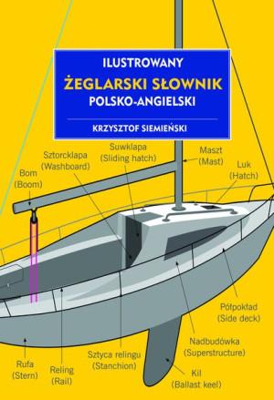 Ilustrowany Żeglarski Słownik Polsko Angielski