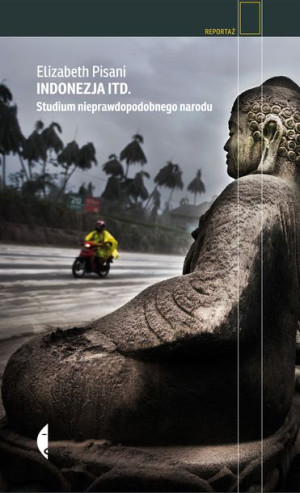 Indonezja Itd Studium Nieprawdopodobnego Narodu