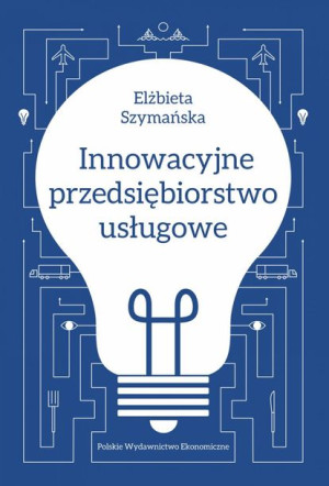 Innowacyjne Przedsiębiorstwo Usługowe Książka