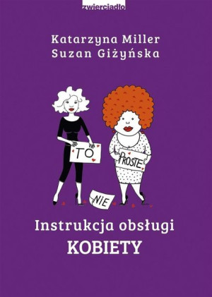Instrukcja Obsługi Kobiety Książka Zwierciadło