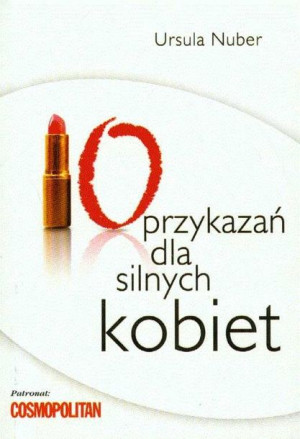 10 Przykazań Dla Silnych Kobiet Nuber Ursula
