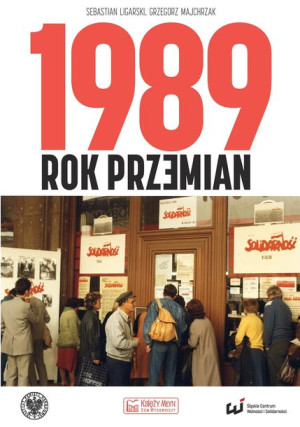 1989 Rok Przemian Książka
