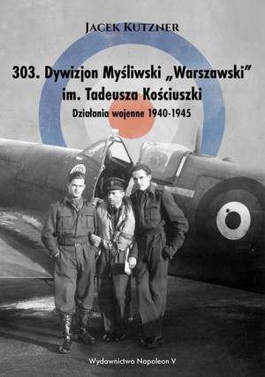 303 Dywizjon Myśliwski Warszawski Im Tadeusza