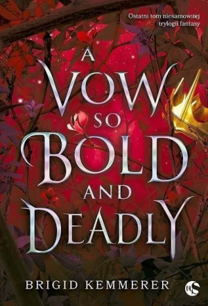 A Vow So Bold And Deadly Kemmerer Brigid Książka