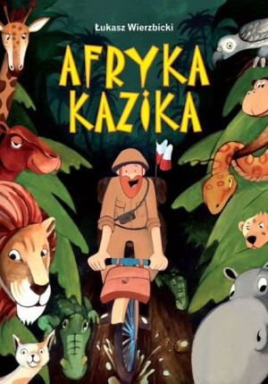 Afryka Kazika Wyd 4 Wierzbicki Łukasz Książka Bis