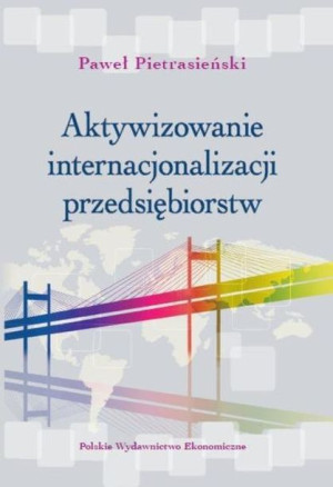 Aktywizowanie Internacjonalizacji Przedsiębiorstw